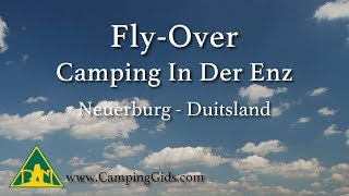 Fly Over Camping In Der Enz [upl. by Assilanna]