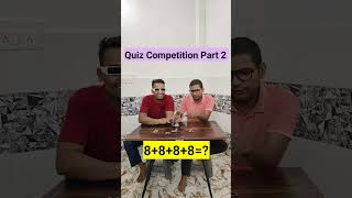 Quiz competition challenge part 2 funnychallenge funny funnyvideos [upl. by Retsam]