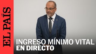 DIRECTO  El consejero catalán de Derechos Sociales comparece tras el traspaso del IMV a Cataluña [upl. by Darraj]