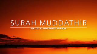 Surah Muddathir  سورة المدثر  Mohammed Othman  English Translation [upl. by Anayra718]