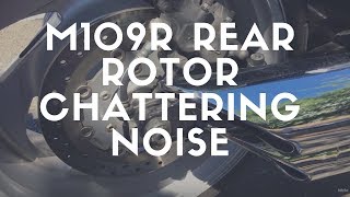 M109R Rear DiskRotor Chattering Noise [upl. by Sherrer435]