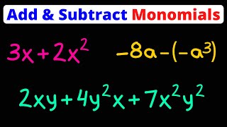 Adding amp Subtracting Monomials  Eat Pi [upl. by Uda]