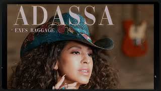 Adassa  Exes Baggage Audio newmusic countrymusic music [upl. by Aicele]