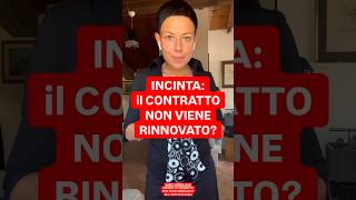 DIRITTOINPILLOLE  INCINTA Il CONTRATTO NON VIENE RINNOVATO [upl. by Sinnal]