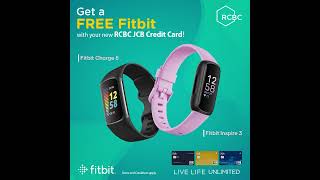 FREE Fitbit Smart Watch with RCBC JCB Credit Card [upl. by Ytsenoh]