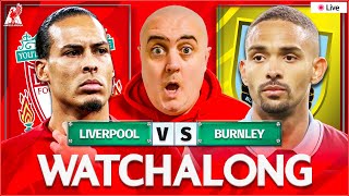 LIVERPOOL vs BURNLEY LIVE WATCHALONG with Craig Houlden [upl. by Anny273]