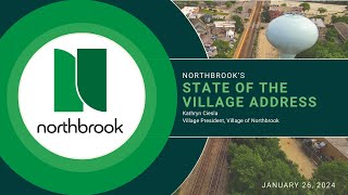 Northbrook 2024 State of the Village Address [upl. by Chelsy810]