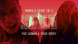 รุกราน Satanlilita  POSNEG amp FUTURE THE X Ft JAHMAN YB SUGAR BUBBLE【Official MV】 [upl. by Ellga781]