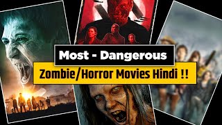 5 Most Dangerous Zombie Movies In Hindi  Zombie Movie  Movie Grading [upl. by Sarge]