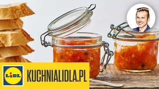 🍅 Konfitura z pomidorów z curry  Karol Okrasa – przepisy Kuchni Lidla [upl. by Adler]