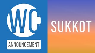 Sukkot Announcement [upl. by Popelka]