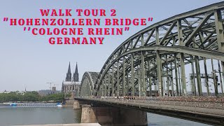 Hohenzollern BridgeLove LocksCologne RheinGermanyWalk Tour Part2 walkingtourwunderschön [upl. by Nagud]