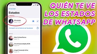 QUIÉN VE MIS ESTADOS DE WHATSAPP y CÓMO CONFIGURARLOS [upl. by Ayhtnic]