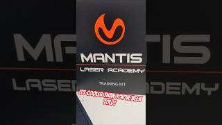 Mantis Laser Academy Training Kit Its cooler than you think [upl. by Dailey]