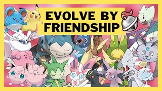 Pokemon that Evolve with Friendship [upl. by Talbot858]