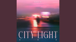 City Light [upl. by Livvi]