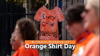 A Short History Of Orange Shirt Day [upl. by Jenness]