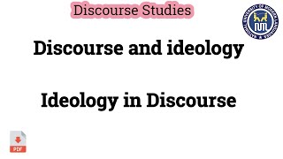 Discourse and Ideology  Ideology in Discourse [upl. by Roselle524]