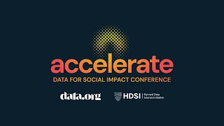 2024 Accelerate Data for Social Impact Conference [upl. by Talley886]