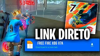 FREE FIRE X86 V7A ATUALIZADO 🚨 DOWNLOAD LINK DIRETO [upl. by Seigel118]