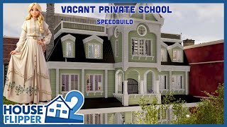 Vacant Private School Halloween update house Full Build and Tour Speedbuild House Flipper 2 [upl. by Sherer]