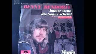 Benny Bendorff Immer Wenn Die Sonne Scheint 1971 [upl. by Howlan]