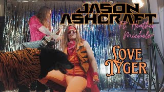 Jason Ashcraft amp Heather Michele  Love Tyger Edguy Cover [upl. by Ahseym]