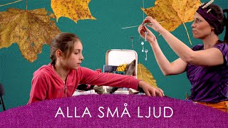 Alla små ljud i Yrias värld [upl. by Stein]