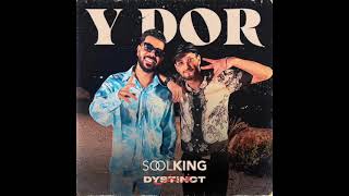 Soolking ft Dystinct  Y dor AUDIO OFFICIEL [upl. by Tsew459]