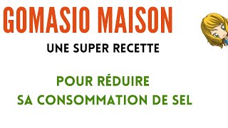 ⭐ RECETTE DU GOMASIO MAISON  comment remplacer ou diminuer sa consommation de sel facilement [upl. by Morris]