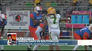 Green Oaks vs Southwood Week 1 KSLA Overtime [upl. by Mata]