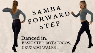 The Most Important Samba Step Forward Step in Botafogos Samba Walk Cruzado Walks Basic Step [upl. by Nahsad]