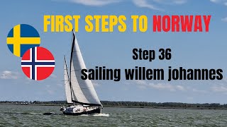 Step 36 sailing Willem Johannes  First steps to Norway [upl. by Tressa173]