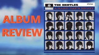 Where THE BEATLES Became LEGENDS  A Hard Days Night Album Review [upl. by Colpin]