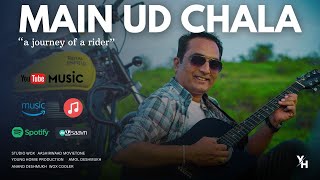 Main Ud Chala  Hindi Song  Amol Deshmukh  Anand Deshmukh  Atul Gupta  Prashant Marathe [upl. by Key342]