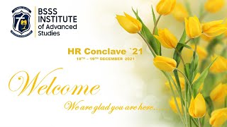 HR CONCLAVE 21  BSSS IAS  LIVE ON 18TH DECEMBER 2021 [upl. by Nohtiek]