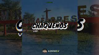 LA PAREJA IDEAL Chaqueños Vip 2 🎧🇦🇷 DJ Patamix [upl. by Greene]