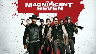 The Magnificent Seven 2016 l Denzel Washington l Chris Pratt l Full Movie Facts And Review [upl. by Senalda]