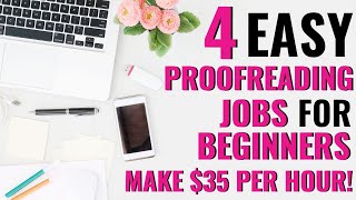 Online Proofreading Jobs for Beginners That Pay 35Hour  Start Working From Home Today [upl. by Etteloiv]