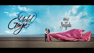 Udd Gaye  Mohit amp Sayali  Pre Wedding Video  Focal Eye Photography [upl. by Yniar]