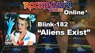 Rock Band 2 Deluxe Online  quotAliens Existquot Full Band Gold Stars [upl. by Gorlicki]