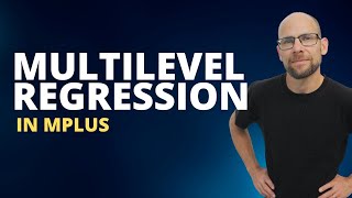 Mplus Multilevel Regression Analysis Explained [upl. by Nohsal]