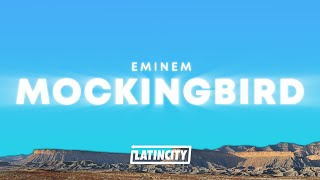 Eminem – Mockingbird Lyrics [upl. by Eiba]