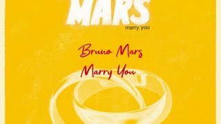 Bruno Mars  Marry You Lyrics [upl. by Harahs490]