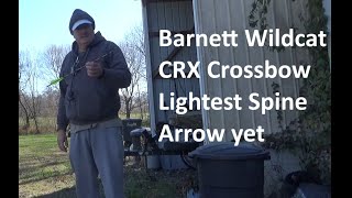 Barnett Wildcat CRX Crossbow LIGHTEST SPINE ARROW YET [upl. by Etnaid]