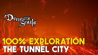 Demons Souls Remake The Tunnel City 100 Exploration Walkthrough All Items Secrets [upl. by Ecnerolf]