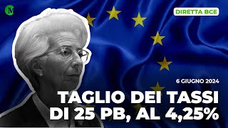 DIRETTA BCE taglio dei tassi di 25 pb al 425  06062024 [upl. by Ayrolg136]