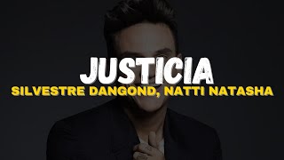 Silvestre Dangond NATTI NATASHA  Justicia Letra [upl. by Faydra]