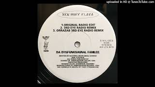 Da Dysfunkshunal Familee  New Ruff Flava Original Radio Edit Version [upl. by Dlorej]