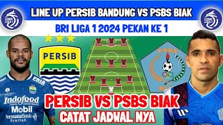 JADWAL PERSIB VS PSBS BIAK  BRI LIGA 1 PEKAN KE 1  LINE UP PERSIB  JADWAL PERSIB  PERSIB VS PSBS [upl. by Berner]